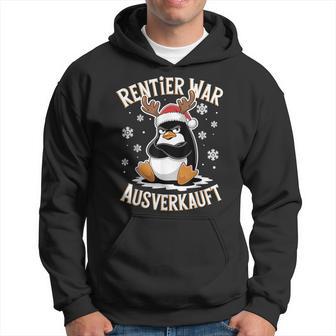 Christmas Penguin Reindeer Was Out Sold Out Kapuzenpullover - Geschenkecke