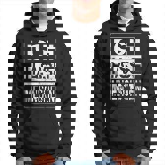 Ich Hasse Menschen Ironie Sarcasm Kapuzenpullover - Geschenkecke
