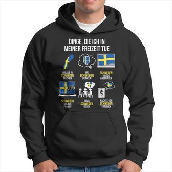 Saying Dinge Die Ich In Der Freizeit Tue Sweden Kapuzenpullover - Geschenkecke