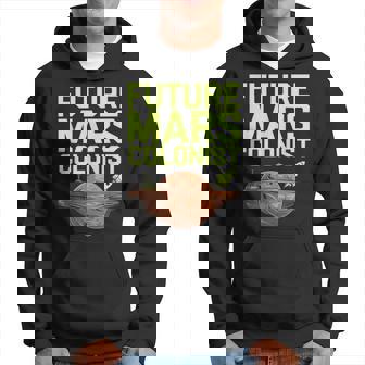Futuro Colonista De Marte Divertido Ocupar Planeta Marte Sudadera - Regaloses