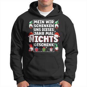 We Give Us Nothing Xmas Christmas S Kapuzenpullover - Geschenkecke