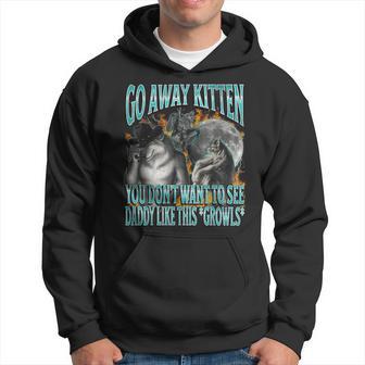 Go Away Kitten Offensive Werewolf Meme Bootleg Graphic Kapuzenpullover - Geschenkecke