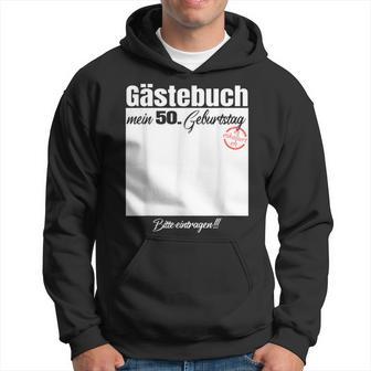 Guest Book 50Th Birthday Please Enter Kapuzenpullover - Geschenkecke