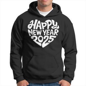 Happy New Year 2025 Heart Happy New Year New Year Kapuzenpullover - Geschenkecke