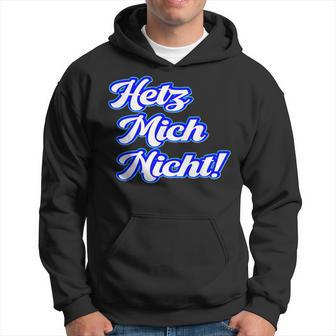 Hetz Mich Nicht Locker Bleiben Schildkröte Hetz Mich Nicht Kapuzenpullover - Geschenkecke