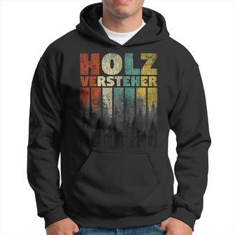 Holzverversteher Brennholz Holz Machen Burnholz Holz Machen Kapuzenpullover - Geschenkecke