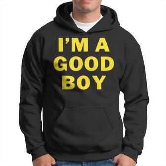 I'm A Good Boy Sudadera - Regaloses