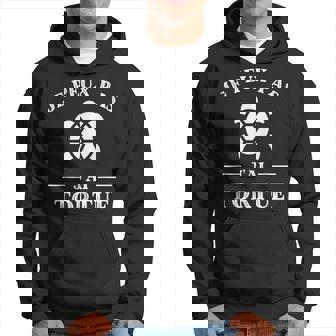 Je Peux Pas J'ai Tortue Humour Tortue Homme Drole Tortue Sweat à capuche - Cadeauxyz