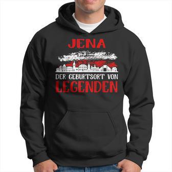 Jena The Birth Place Of Legends Kapuzenpullover - Geschenkecke