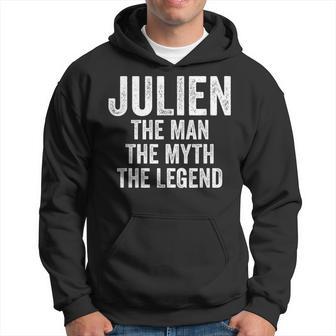 Julien The Man The Myth The Legend Chemise Prénom Julien Sweat à capuche - Cadeauxyz