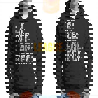 League Eat Sleep League Repeat Saying Kapuzenpullover - Geschenkecke