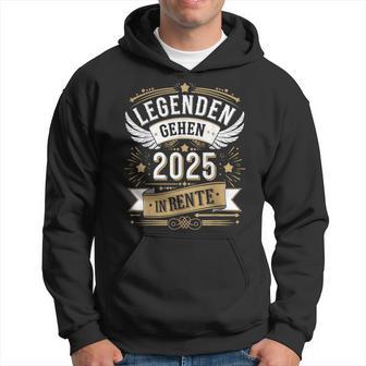 Legends Go 2025 In Retirement Pensioner Kapuzenpullover - Geschenkecke