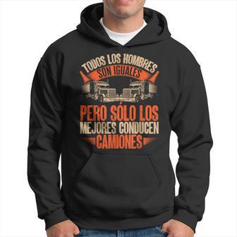 Los Mejores Conducen Camiones Camión Camionero Sudadera - Regaloses