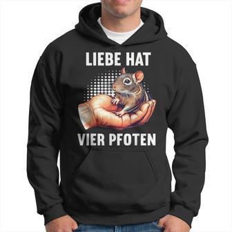 With Love Has Four Paws Degu Degus Owner Deguhalter Kapuzenpullover - Geschenkecke