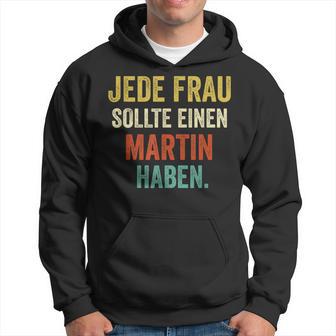 Martin First Name Martin Saying Wedding Kapuzenpullover - Geschenkecke