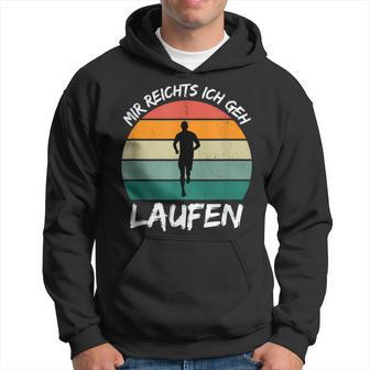 Mir Reichts Ich Geh Laufen Jogging Runner Slogan Kapuzenpullover - Geschenkecke