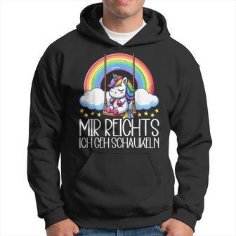 Mir Reichts Ich Geh Schaukeln Unicorn Partner Look Kapuzenpullover - Geschenkecke