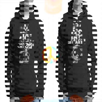 No A La Guerra Hacer Que La Pazuelva A Ser Grande No A Sudadera - Regaloses