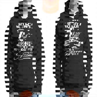 No Tengo 70 Años Tengo 18 Con 52 De Experiencia Cumpleaños Sudadera - Regaloses