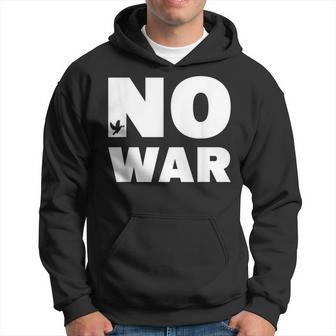 No War Peace No War No War Kapuzenpullover - Geschenkecke