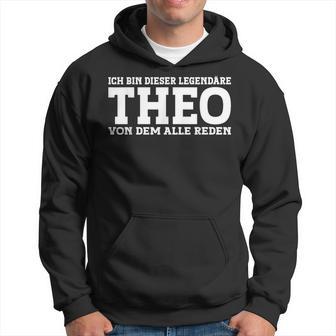 Theo First Name Name Saying Theo Kapuzenpullover - Geschenkecke