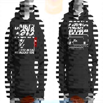 Paciencia Mamá Papá Pareja Cumpleaños Pijama Agotada Batería Sudadera - Regaloses