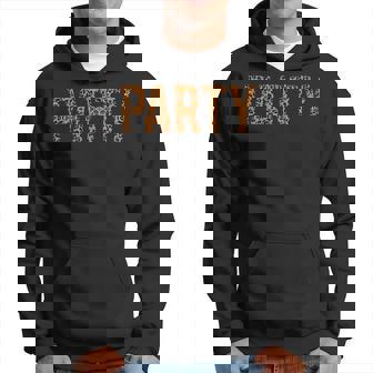Party Spruch Leopard Fell Leopardenmuster Kleidung Geschenk Kapuzenpullover - Geschenkecke
