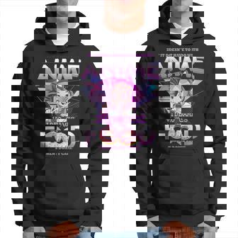 Pas De Jeuxidéo D'anime Ou De Nourriture Je M'en Fiche Sweat à capuche - Cadeauxyz