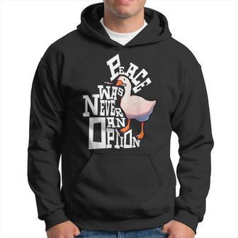 Peace Was Never An Option Goose Kapuzenpullover - Geschenkecke