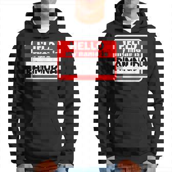 Raimunda Hello Hi My Name Is Con Nombre Personalizado Sudadera - Regaloses
