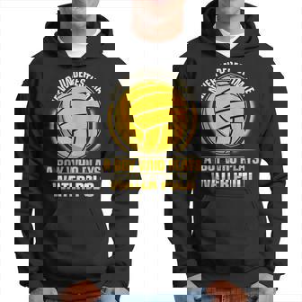 Regalo Para Jugador De Waterpolo Niño Nunca Subestima Sudadera - Regaloses