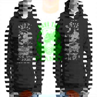 Save The Planet Ecology Nature Changement De Climatert Sweat à capuche - Cadeauxyz