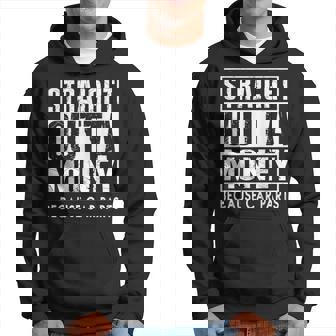 Straight Outta Money Because Car Parts Cars Lovers Sudadera - Regaloses
