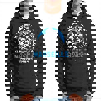 Supporter Marseille Foot Football Marseille Humour Sweat à capuche - Cadeauxyz