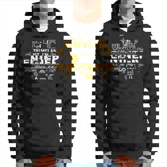 Trust Me I'm An Engineer Para Ingenieros Sudadera - Regaloses