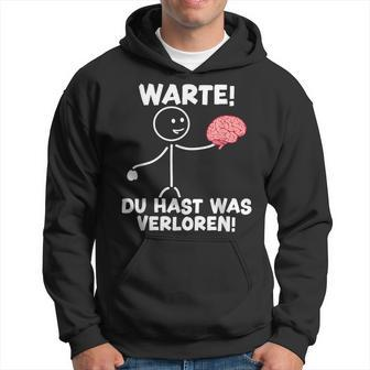 Warte Du Hast Waserloren Lustiger Spruch Kapuzenpullover - Geschenkecke