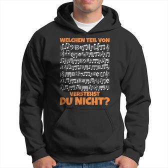 Welchen Teil Davonerstehst Du Nicht Musik Noten Kapuzenpullover - Geschenkecke