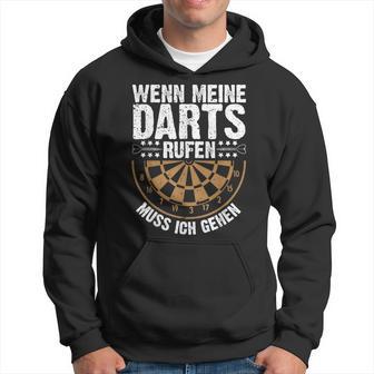 Wenn Meine Darts Rufen Muss Gehen Dartspieler Kapuzenpullover - Geschenkecke