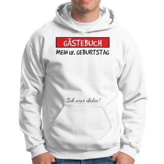 18Th Birthday Party Guest Book Idea 18 Years Kapuzenpullover - Geschenkecke