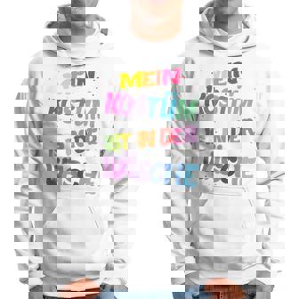 Carnival Costume Mein Kostüm Ist In Der Wäsche Kapuzenpullover - Seseable