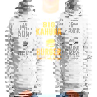 Cool Food Big Kahuna Burger That's A Tasty Burger Sweat à capuche - Cadeauxyz