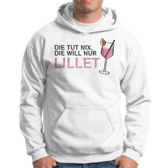 Die Tut Nix Die Will Nur Lillet Fan Summer Cocktail Party Kapuzenpullover - Geschenkecke