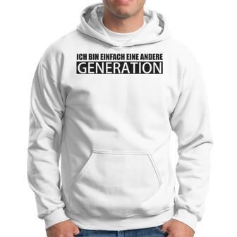 I Am Another Generation Gray Kapuzenpullover - Geschenkecke