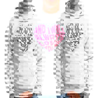 Long-Sleeved Ich Werde Dich Immer Lieben Kapuzenpullover - Seseable