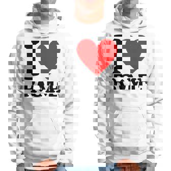 I Love Rome I Heart Rome Sudadera - Regaloses