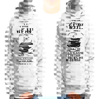Nautique I Am The Captain I Am Always Right Boat Sweat à capuche - Cadeauxyz