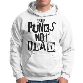 Pop Punks Not Dead -Intage Grunge Pop Punk Is Not Dead Kapuzenpullover - Geschenkecke