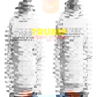 S Anti Trump Si Te Gusta La Si Te Gusta Trump Y Sudadera - Regaloses