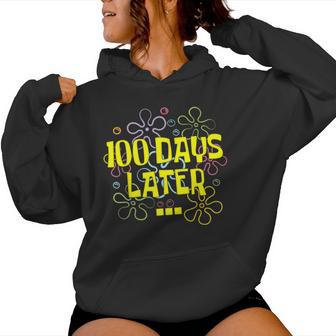 100 Days Later Teacher And Pupil 100Th Day Of School Women Hoodie - Thegiftio UK