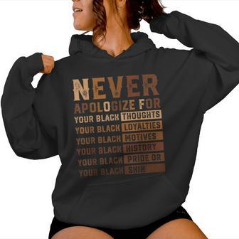 Never Apologize Black History Month African American Women Women Hoodie - Thegiftio UK